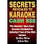 KARAOKE HANDBOOK - Secrets Revealed to Karaoke Cash $$$