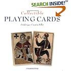 Click here to buy Collectible Playing Cards (Collectibles) by  Frederique Crestin-Billet.