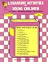 Lit Act/Young Children, Book 3 (Literature and Critical Thinking)