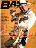 BASS MAGAZINE (ベース マガジン) 2009年 12月号 [雑誌]-