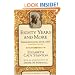 Eighty Years and More (Classics in Women's Studies)