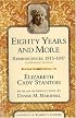 Eighty Years and More: Reminiscences, 1815-1897 (Classics in Women's Studies)
