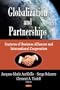 Globalization and Partnerships: Features of Business Alliances and International Cooperation