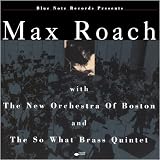 Music : With the New Orchestra of Boston & the So What Brass Quintet