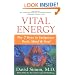 Vital Energy: The 7 Keys to Invigorate Body, Mind, and Soul
