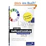 Grundkurs Grafik und Gestaltung. Mit konkreten Praxisl�sungen