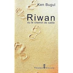 Riwan, ou, Le chemin de sable