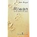 Riwan, ou, Le chemin de sable