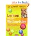 Lernen wie ein Weltmeister: Zahlen, Fakten, Vokabeln schneller und effektiver lernen