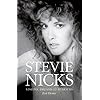Stevie Nicks: Visions, Dreams & Rumors