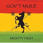 Click here to buy Mighty High by  Gov't Mule .