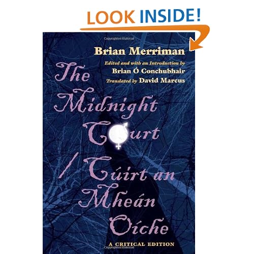 The Midnight Court/Cuirt an Mhean Oiche: A Critical Edition (Irish Studies) (Irish Edition)