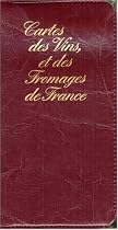 Carte routi&egrave;re : Vins et fromages de France (portefeuille ska&iuml;)