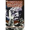 Los muertos vivientes n�08: Creados para sufrir