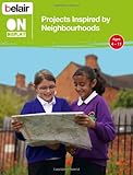 Projects inspired by neighbourhoods