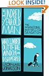 The Hundred-Year-Old Man Who Climbed...