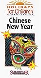 Holidays for Children: Chinese New Year