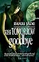 Kiss Tomorrow Goodbye