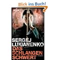 Das Schlangenschwert: Roman