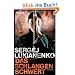 Das Schlangenschwert: Roman