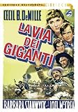 La Via Dei Giganti