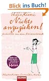 Nichts anzuziehen! Geschichten aus dem Kleiderschrank