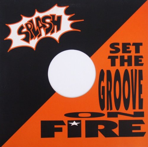 Splash - Set the groove on fire - Zortam Music