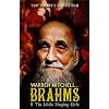 Tony Palmer's Classic Film: Brahms & Little