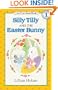 Silly Tilly And The Easter Bunny (Turtleback School & Library Binding Edition) (I Can Read Book)
