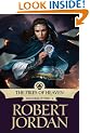 The Fires of Heaven: Book Five of 'The Wheel of Time' (Wheel of Time (Tor Paperback))