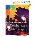 Business Management for Hairdressers and Therapists (Professional pathways series)