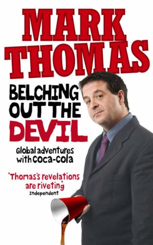 City Travel Guides Discounted  Books : Belching Out the Devil: Global Adventures with Coca-Cola