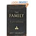 The Family: The Secret Fundamentalism at the Heart of American Power