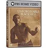 Unforgivable Blackness - The Rise and Fall of Jack Johnson