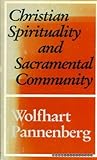 Christian spirituality and sacramental community