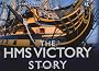 The HMS Victory Story (Story Series)