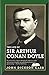 The Life of Sir Arthur Conan Doyle