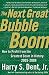 Books : The Next Great Bubble Boom