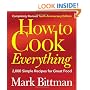 How to Cook Everything, Completely Revised 10th Anniversary Edition: 2,000 Simple Recipes for Great Food