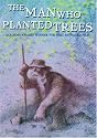 The Man Who Planted Trees