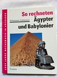 Produkt-Bild: So rechneten &Auml;gypter und Babylonier