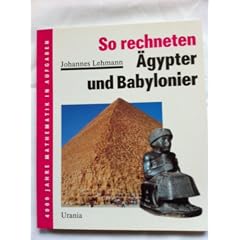 So rechneten �gypter und Babylonier