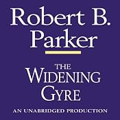 The Widening Gyre: A Spenser Novel | Robert B. Parker