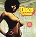 The Best Of Disco Demands - A Collection Of Rare 1970S Dance Music - Compiled By Al Kent