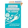The Antidote: Happiness for People Who Can't Stand Positive Thinking