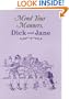 Mind Your Manners, Dick and Jane