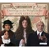 Unterwegs in der Weltgeschichte mit Hape Kerkeling (4CDs)