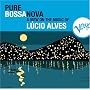Pure Bossa Nova