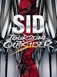 SID TOUR 2014 OUTSIDER [DVD]