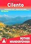 Cilento: Kampanien S�d Salerno bis Sapri, 50 Touren